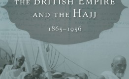 BOOK REVIEW: Hajj during the time of the British Empire