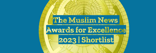 The Muslim News Awards for Excellence 2023 shortlist